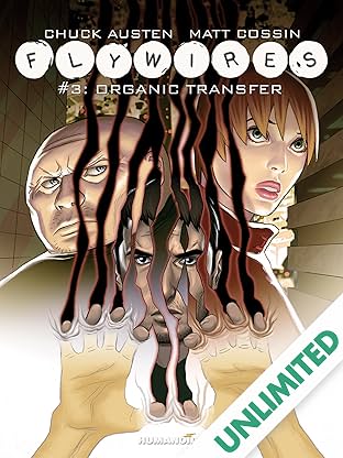 Flywires Vol. 3: Organic Transfer